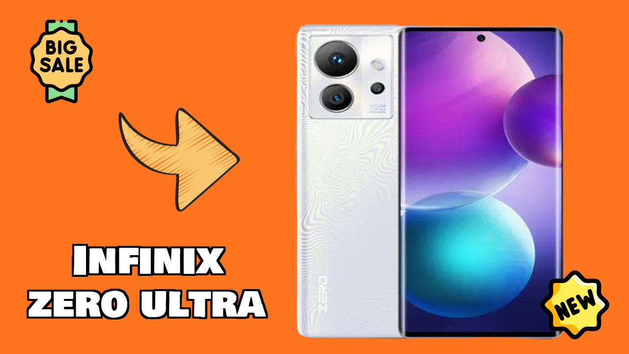 Infinix Zero Ultra vs Samsung Galaxy: Which is Better?