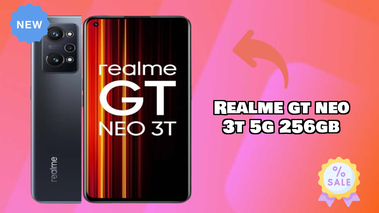 Realme GT Neo 3T 5G 256GB vs Samsung Galaxy: Detailed Compare