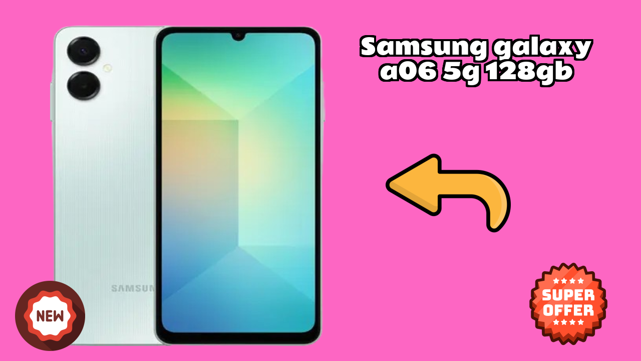 Samsung Galaxy A06 5G 128GB - Best Phone Under ₹11,199 in India Right Now