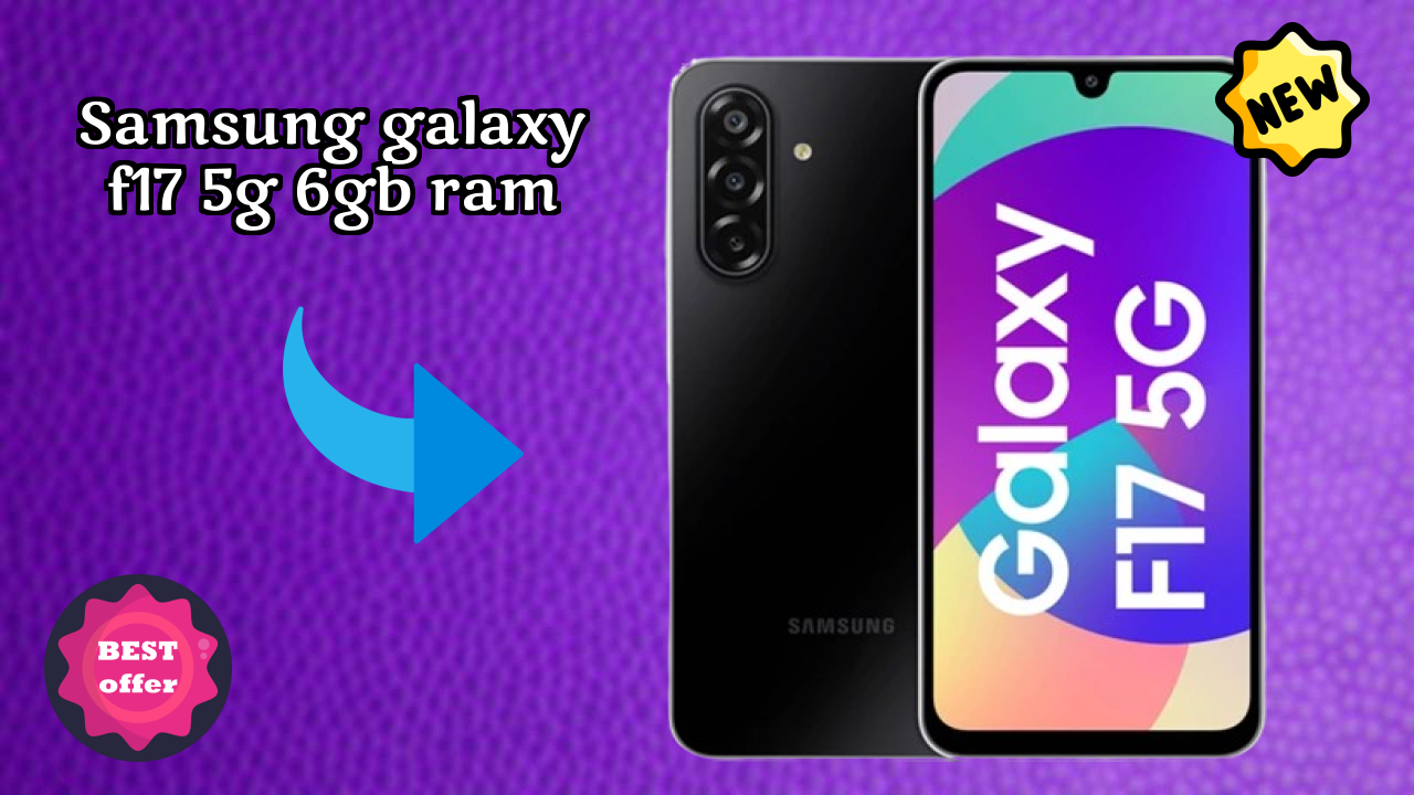 Samsung Galaxy F17 5G 6GB RAM Price Analysis: ₹15,200 Value Review