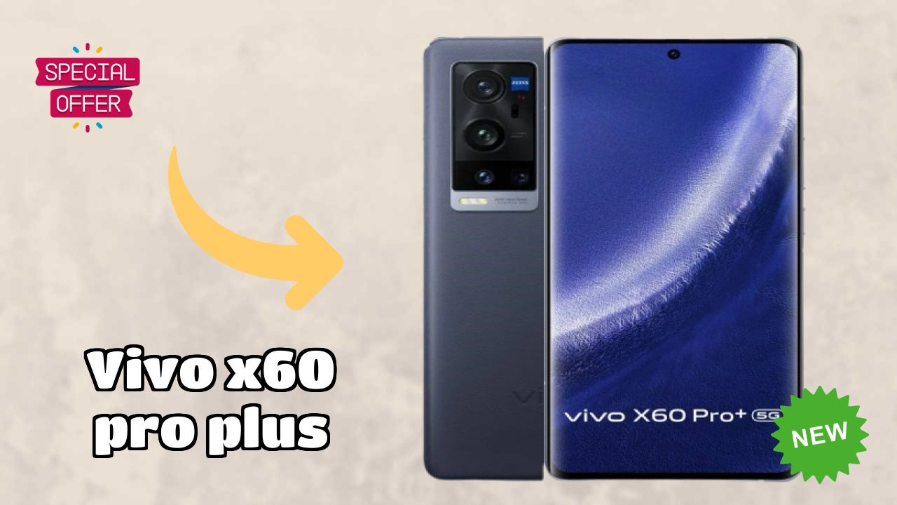 Vivo X60 Pro Plus Price Drop: Available at Just ₹74,989