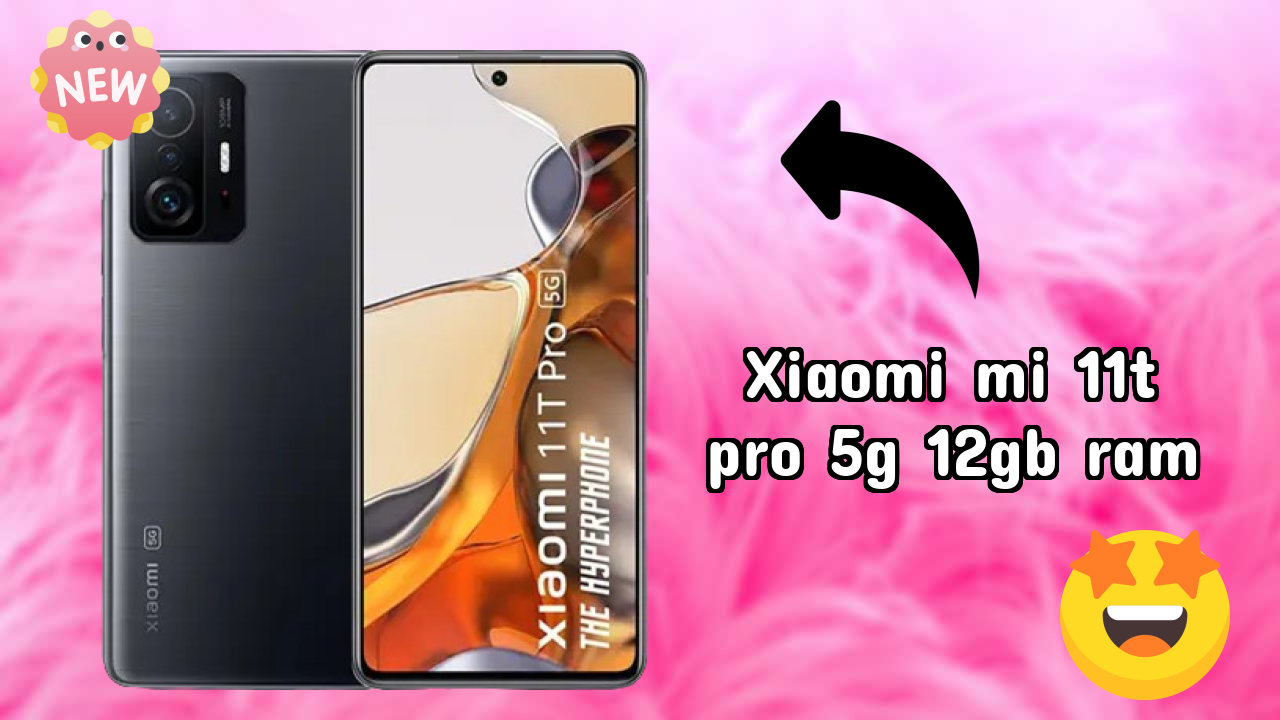 Xiaomi Mi 11T Pro 5G 12GB RAM vs iPhone 15: Complete Comparison